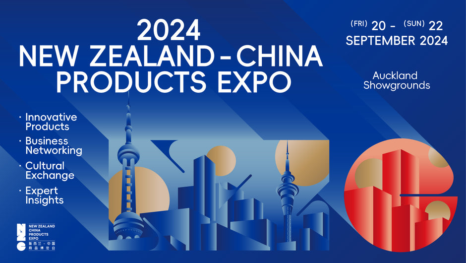 2024 New Zealand - China Products Expo